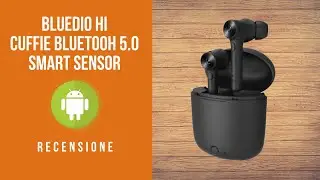 Bluedio HI TWS | Cuffie con SENSORE e Bluetooth 5.0 | Recensione PHONE BLOG ITALIA