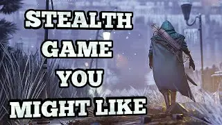 This New Stealth Game You Actually Might Like - Winter Ember