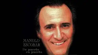 Luna de espada - Manolo Escobar (De puerto en puerto, 2000)