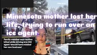Minnesota mother loses her life, trying to run over an ice agent ￼
