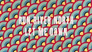 Run River North - Let Me Down [Official Audio]