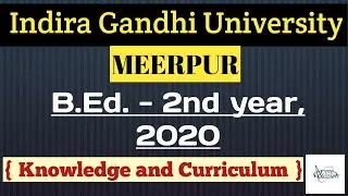 IGU | B.Ed.| 2nd Year | Knowledge And Curriculum  | 2020 | Easy Company Maths