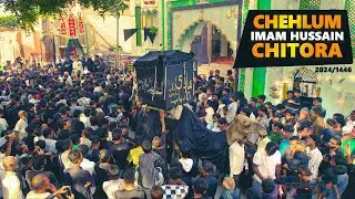 Arbaeen E Imam Hussain Chitora Sadat 2024 | 20 Safar 2024