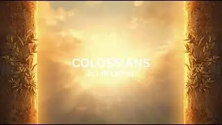 COLOSSIANS - ALL IN CHRIST | The Musical Bible Journey | Zion Sound