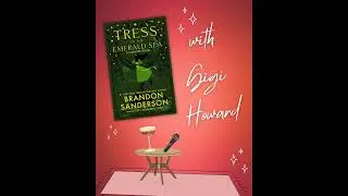 Tress of the Emerald Sea by Brandon Sanderson with Gigi Howard