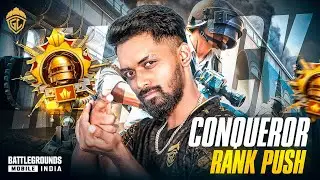 CONQUEROR RANK PUSH LIVE BGMI LIVE