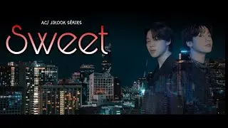 Série Jikook: SWEET EP25