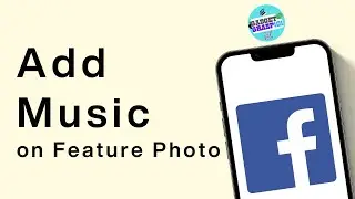 How To Add Music On Featured Photos On Facebook (2024)