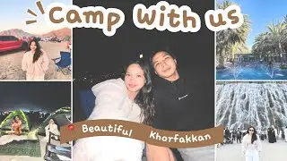 CAMP WITH US IN KHORFAKKAN UAE🇦🇪 || 2 DAYS CAMPING || NATIONAL DAY CELEBRATION || Ell Parami Vlog 