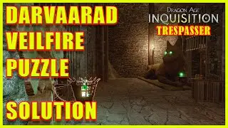 Dragon Age: Inquisition - Darvaarad Courtyard Veilfire Brazier Puzzle - Trespasser DLC - 4K Ultra HD