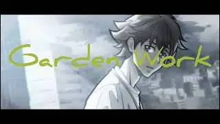 Garden Work - NERO THE BARD (Prod. @bjcofficial  )
