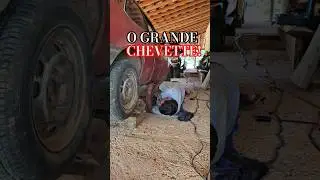O GRANDE CHEVETTE  #helenitacassao #maisviews #chevette #reforma