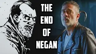 The End of Negan! The Walking Dead Season 11 Negan Storyline Theory