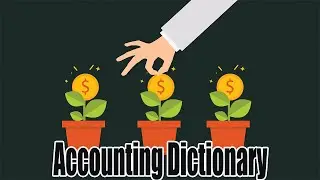Accounting Dictionary|Accounting Guide|Best Advice You Could Ever Get About Accounting Dictionary