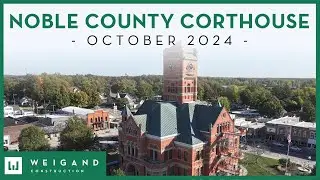 Noble County Courthouse - Construction Update (Oct. 2024)