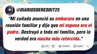 Mi cuñada anunció su embarazo en una reunión familiar y dijo que mi esposo era el padre....