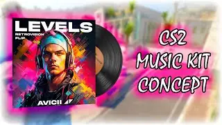 CS2 Music Kit Concept | Avicii - Levels (RetroVision Remix)