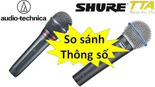 So s&aacute;nh th&ocirc;ng số mic giữa AE6100 v&agrave; beta58