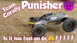Team Corally Punisher 1st 6s Run..is it too fast on 6s 😲!