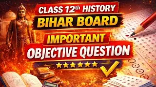 Class 12th history vvi objective question || bihar board exam important questions|| biharboard exam 