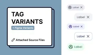 Master Figma's Advanced Tag UI with Auto Layout & Variables