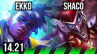 EKKO vs SHACO (JGL) | KR Diamond | 14.21