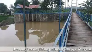 Bendung Parakan Kidang Jatilawang Jembayat Margasari Tegal