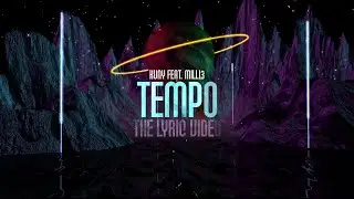 Kuny - Tempo (Feat. MILLI3) [Official Lyric Video]
