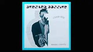 Bernard Bonnier - I Can't Sing (Casse-T&ecirc;te)