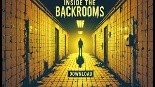 Download Inside the Backrooms v0.5.3 FREE