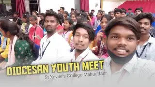 DIOCESAN YOUTH MEET 2023 St Xavier's College Mahuadanr Adiwasi Babu