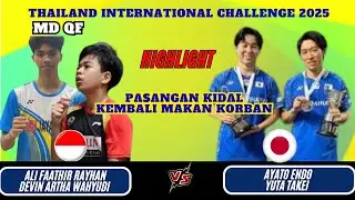 Ali Faathir RAYHAN/Devin Artha WAHYUDI (INA) vs Ayato ENDO/Yuta TAKEI (JPN) | MD QF Thailand IC 2025