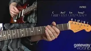Glorify You Alone // Gateway Worship - Lead Guitar