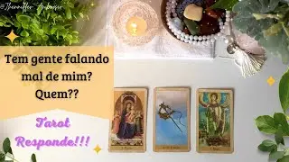 🔥Tem alguém falando mal de mim? 🔮 Fazendo fofoca com o meu nome? Quem?? ✨Tarot Responde tudo! 🌞