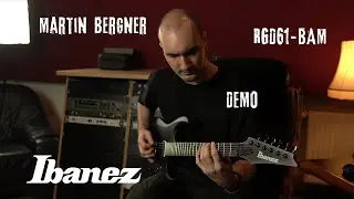 Martin Bergner | Ibanez RGD61-BAM Demo