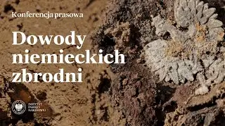 Dowody niemieckich zbrodni w Dolinie Śmierci w Chojnicach [konferencja prasowa]