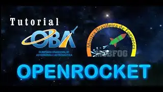 VÍDEO 120 - TUTORIAL: OpenRocket