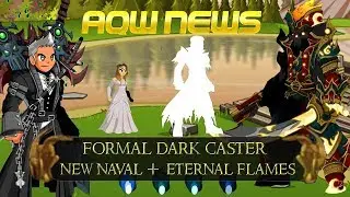 AQW New Formal Dark Caster + Dage Wedding Items (New Legion Items)! | Pyroclastic Naval and more!
