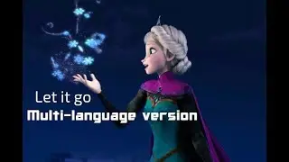 FROZEN | let it go (MULTI-LANGUAGE VERSION),25 languages - music