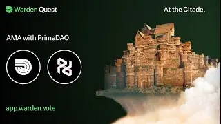 At the Citadel PrimeDAO Balancer Quest AMA