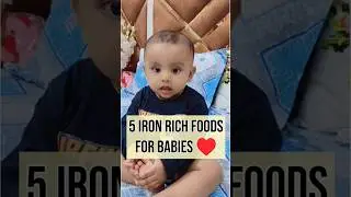 Top 5 Iron Rich Foods for Babies and Kids #ironrichfoods #ironfoodforbaby ##babycare #healthybaby