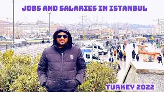 JOBS AND SALARIES IN TURKEY || WORK PERMIT 2022