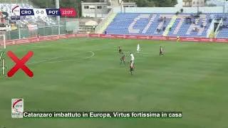 Il Catanzaro &egrave; imbattuto in Europa, Virtus fortissima in casa