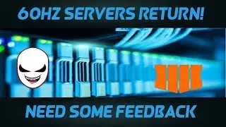 60Hz Servers Return In Black Ops 4!