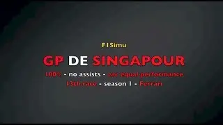 F1 2013 I Singapour I Championship online 100% I 13th race Season 1 I Ferrari I F1Simu
