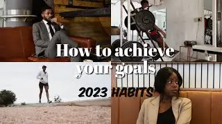 How to achieve your 2023 goals