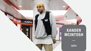 GetGrounded: Xander McIntosh