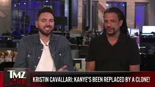 Kristin Cavallari Believes Kanye West Has Been Replaced by a Clone | TMZ Live