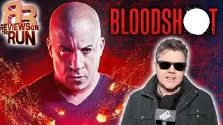 Bloodshot Movie Review - Electric Playground