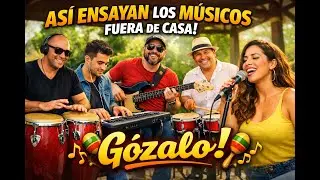 Así Ensayan los Músicos Cuando Están Fuera de Casa | Congas, Piano y Sabor y Más🔥🎶